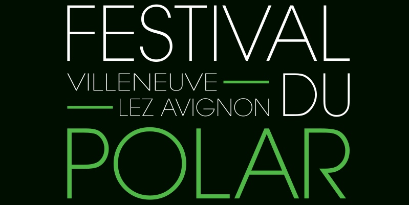 Festival du Polar à Villeneuve Lez Avignon